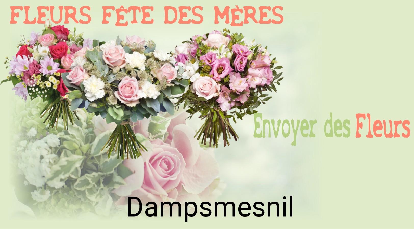 Bouquet de Fête des Mères livré à Dampsmesnil